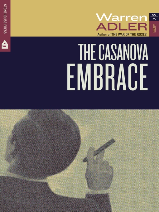 Title details for The Casanova Embrace by Warren Adler - Available